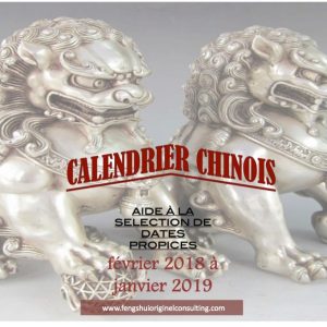 Tong Shu (Calendrier Chinois) - Guide de Sagesse Quotidienne (Année Chinoise 2018-2019)